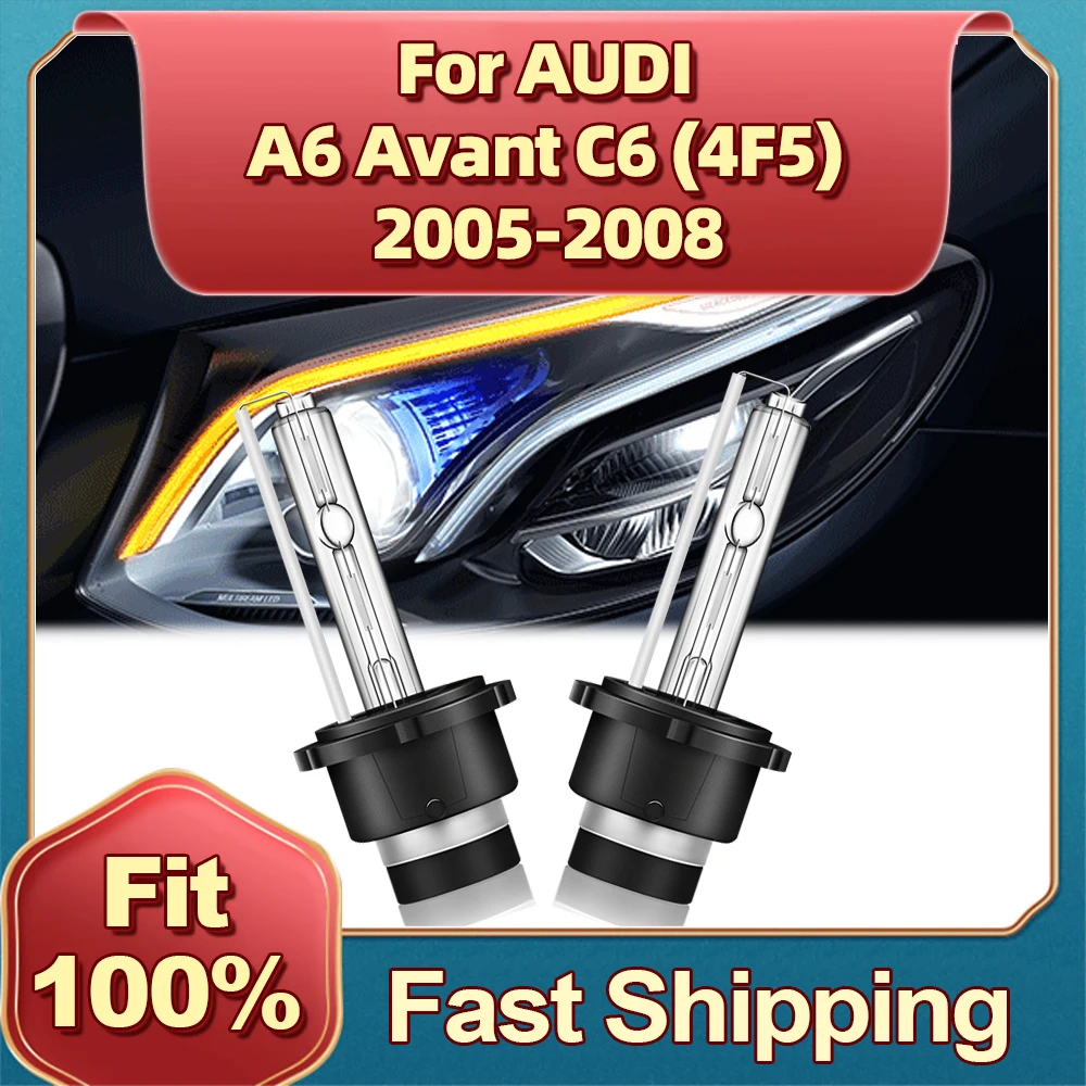 

2Pcs HID Replace Original Car Xenon D2S Headlight 6000K White For AUDI A6 Avant C6 (4F5) 2005 2006 2007 2008