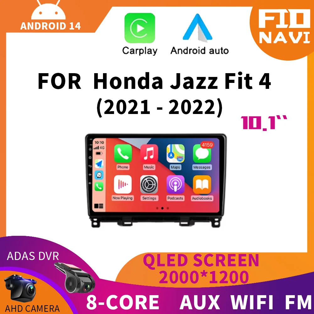 

Android 14 Auto Car Radio Multimedia Video Player For Honda Jazz Fit 4 2021 2022 Navigation GPS Head Unit Stereo DSP