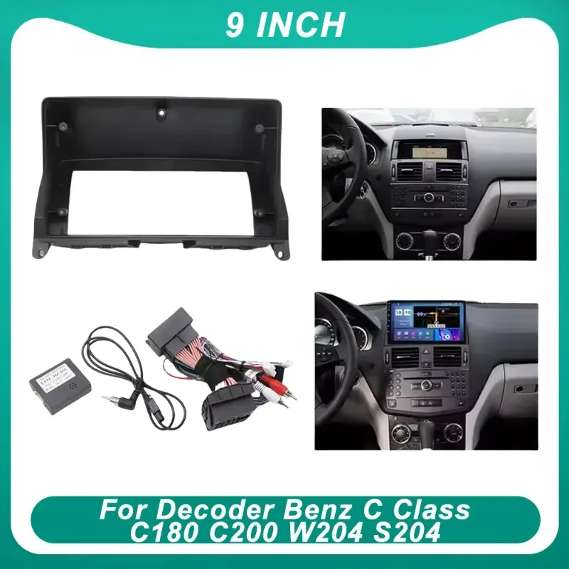 For Benz C-Class C180 C200 W204 S204 9 Inch Car Frame Fascia Adapter with Canbus Box Decoder Android Radio Dash Fitting Panel