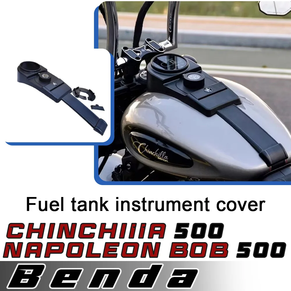

For BENDA Napoleonbob 500 ChinchiIIa 500 fuel tank instrument cover fuel tank cap protective cover waterproof anti-corrosion ABS