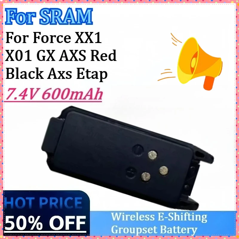 Nuevo Grupo de cambio electrónico inalámbrico 7,4 V 600mAh 4,44Wh batería de alta calidad para SRAM Force XX1 X01 GX AXS rojo negro Axs Etap
