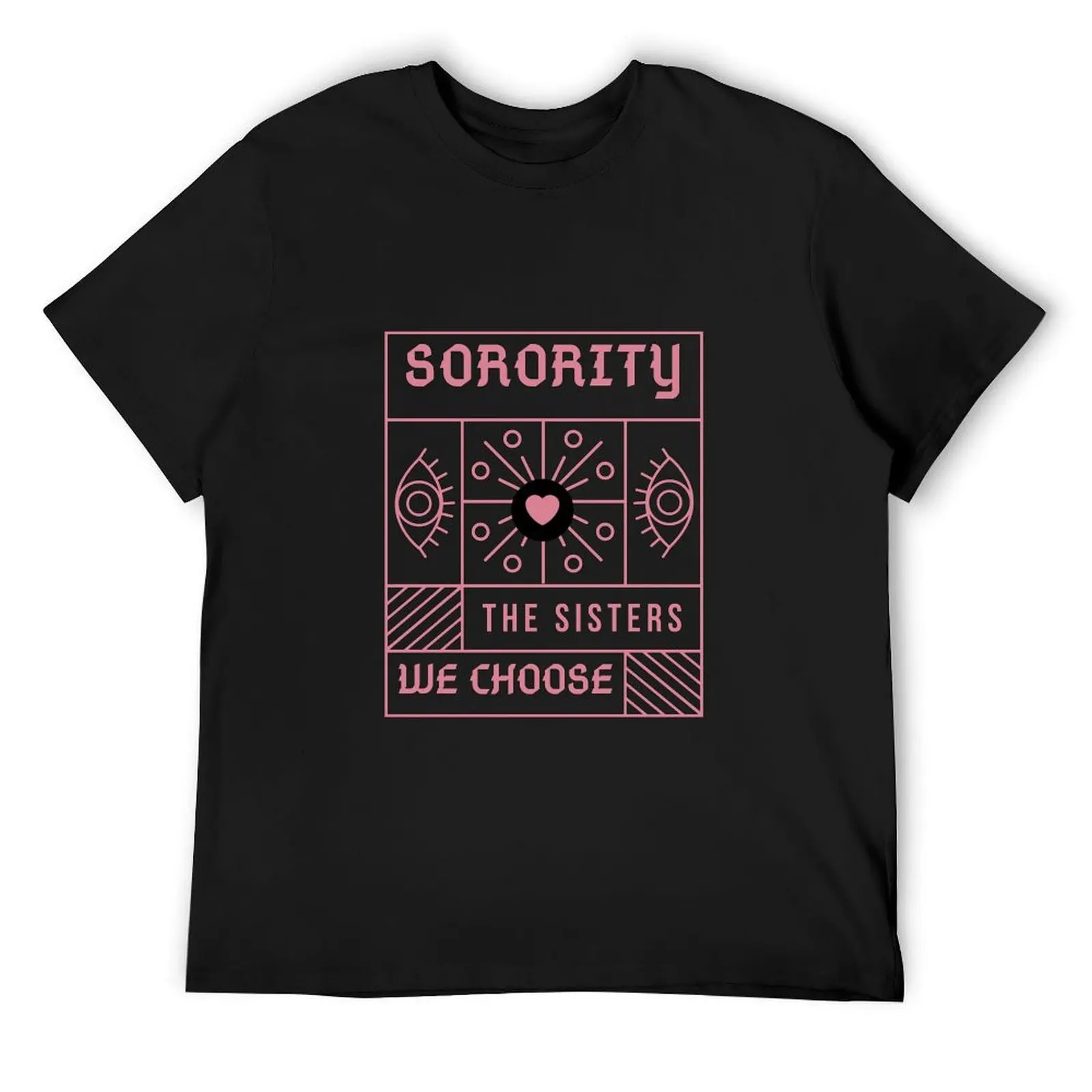 Sorority the sisters we choose Eye Illustration Pastel Pink Background T-Shirt man clothes custom t shirt tee shirts for men