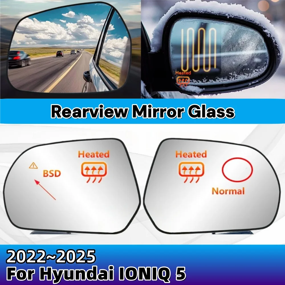 Rearview Mirror Glass For Hyundai IONIQ 5 2022 2023 2024 2025 /87611-GI110 Left and Right Wing Mirror Lens/87611-K2000 Car Part