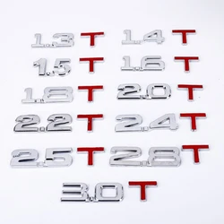 Car Displacement sticker Metal 1.3 1.4 1.6 1.8 2.0 2.5 2.8 3.0 T volume logo Car rear Trunk Emblem badge Vehicle Stickers