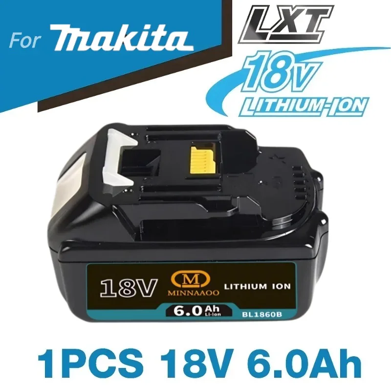 

100% Genuine 6Ah for Makita 18V Battery BL1860B BL1840 BL1830B BL1850B BL1850 BL1860 BL1815 Replacement Lithium Battery