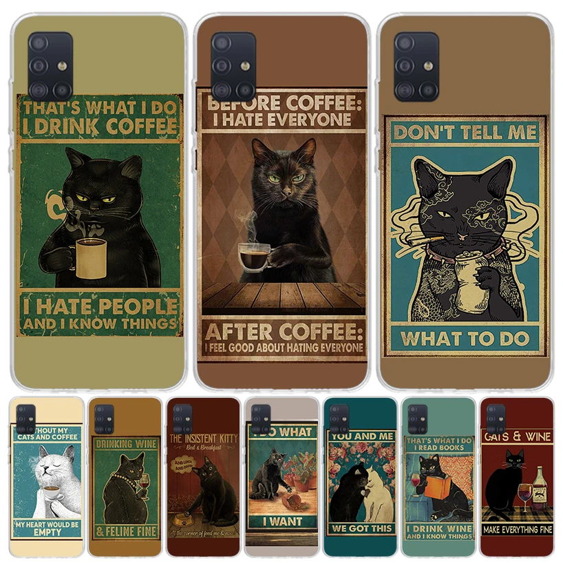 Funny Cat Poster Daily Life Phone Case For Samsung Galaxy A51 A41 A31 A21S A11 A01 A71 A50 A40 A30S A20E A10S A70 A6 A7 A8 A9 Co