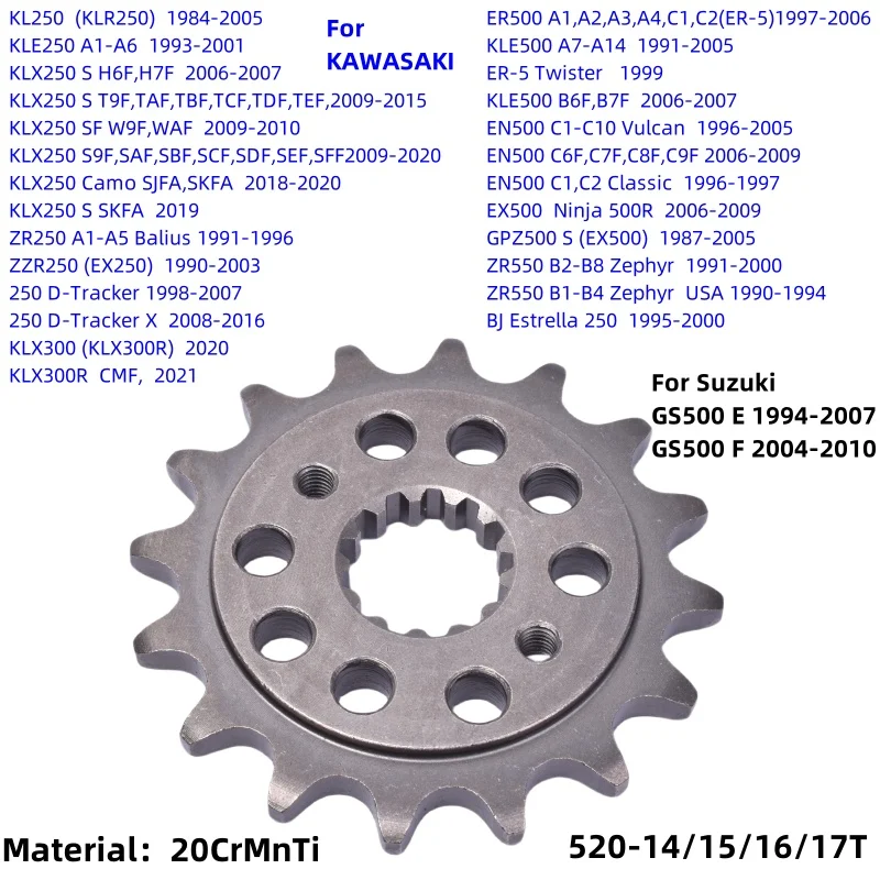 Piñón delantero de Moto 520 para Suzuki GS500 Kawasaki EX ER EN KLE 500 ZR ZZR KLX KL KLR ZXR BJ 250 300 400 GPZ 550 S R d-tracker X