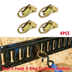 4PCS Steel E-Track O Ring Tie-Down Anchors Compatible with Cargo Loads in Flatbeds Trailers Van Trucks Pickups Tie Down