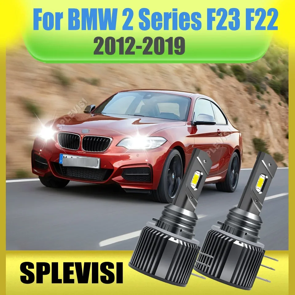 Super White H15 Canbus LED Headlight High Beam/DRL For BMW 2 Series F23 F22 2012 2013 2014 2015 2016 2017 2018 2019