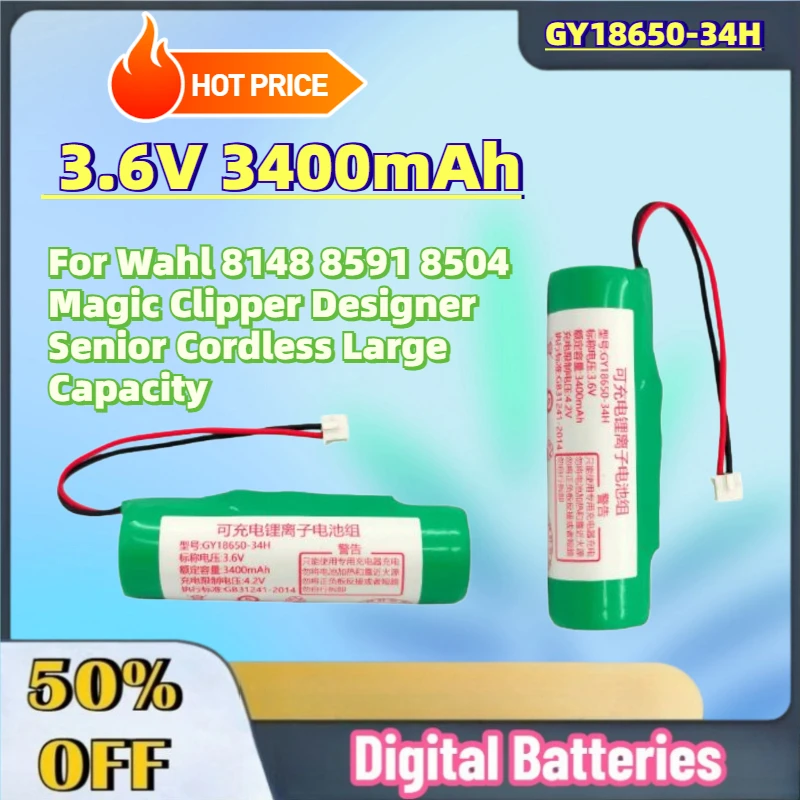 

New GY18650-34H 3.6V 3400mAh Replacement Battery for Wahl 8148 8591 8504 Magic Clipper Designer Senior Cordless Large Capacity