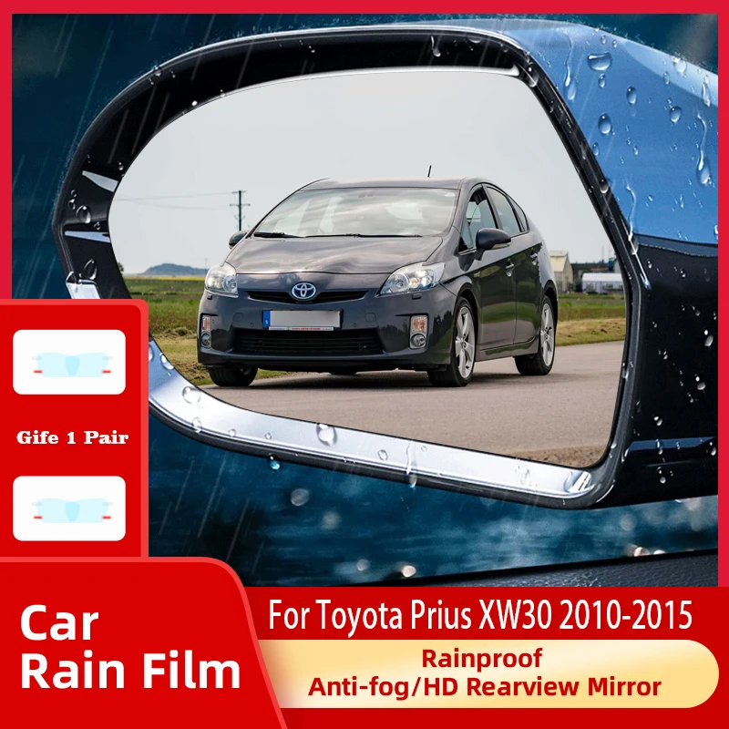 

Car Rearview Sides Mirrors Film For Toyota Prius Aqua XW30 2010~2015 Anti-Fog Transparent Rearview Mirror Covers Car Accessories