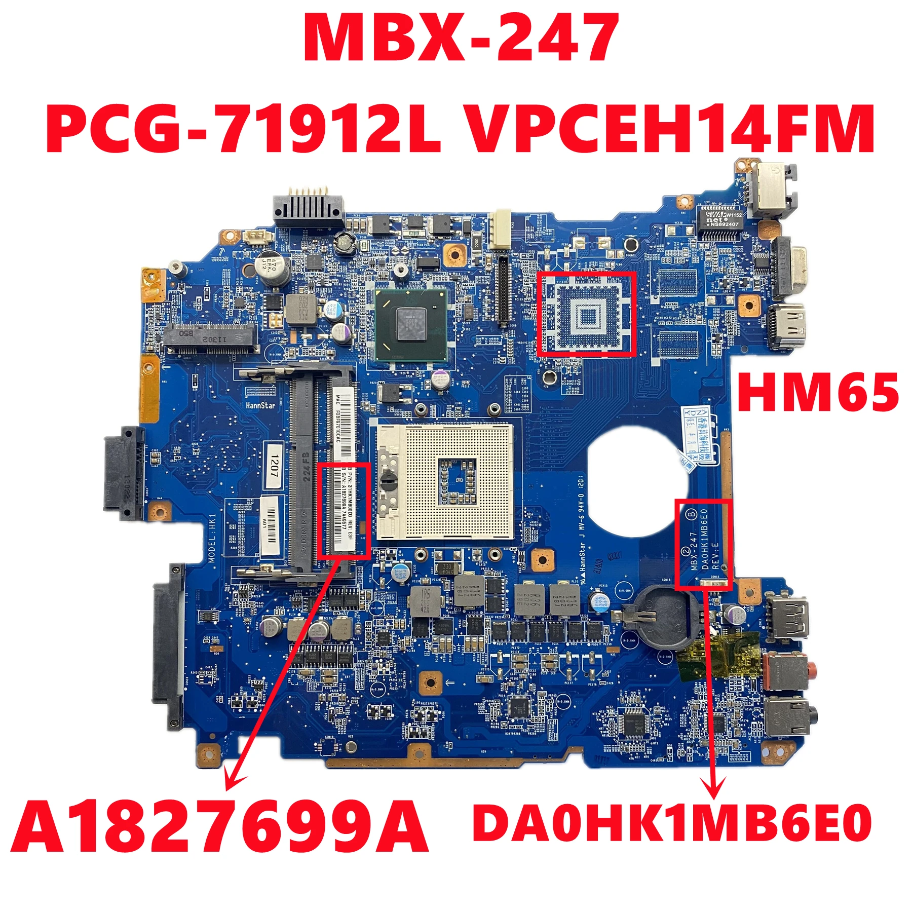 

A 1827699 Материнская плата DA0HK1MB6E0 для SONY MBX-247 PCG-71912L VPCEH14FM, материнская плата для ноутбука HM65 DDR3 UMA, 100% протестировано, ОК