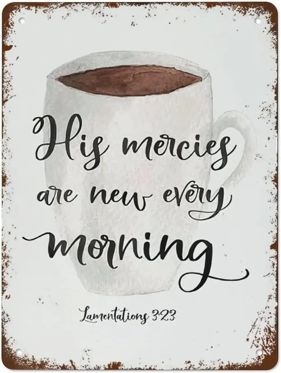 1p,Vintage His Mercies Are New Every Morning Posters Metal Tin Sign For Home Coffee Bar Decor Wall