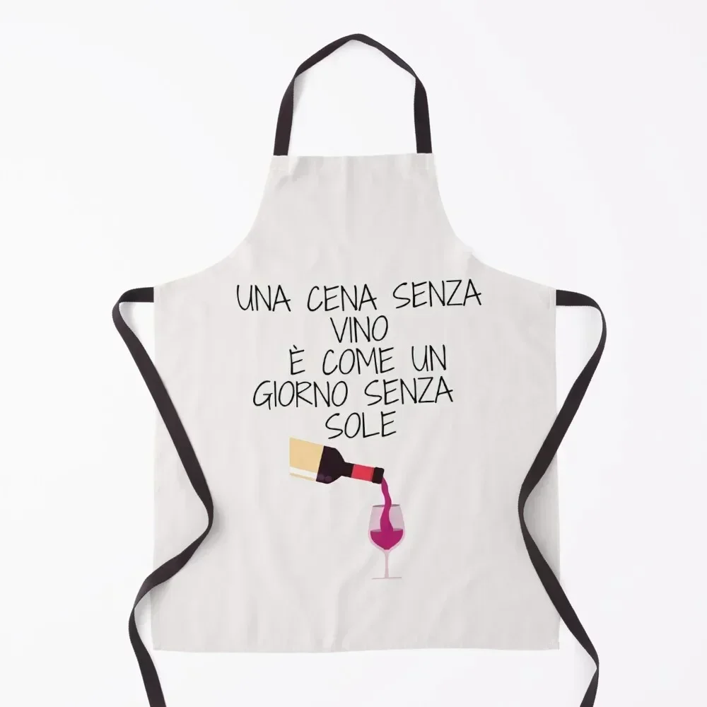 

Una cena senza vino è come un giorno senza sole Apron cleanings Sexy christmas kitchen Woman Work Apron