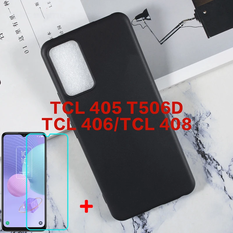 2in1 Tempered Glass For TCL 405 T506D Silicione Case Soft Black TPU Phone Shell Cover For Pelicula TCL 408 6.6