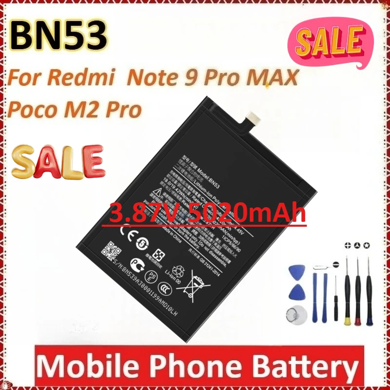 

Newly upgraded BN53 3.87V 5020mAh for Redmi Note 9 Pro MAX /Poco M2 Pro High-Capacity Replacement Mobile Phone Battery +tools