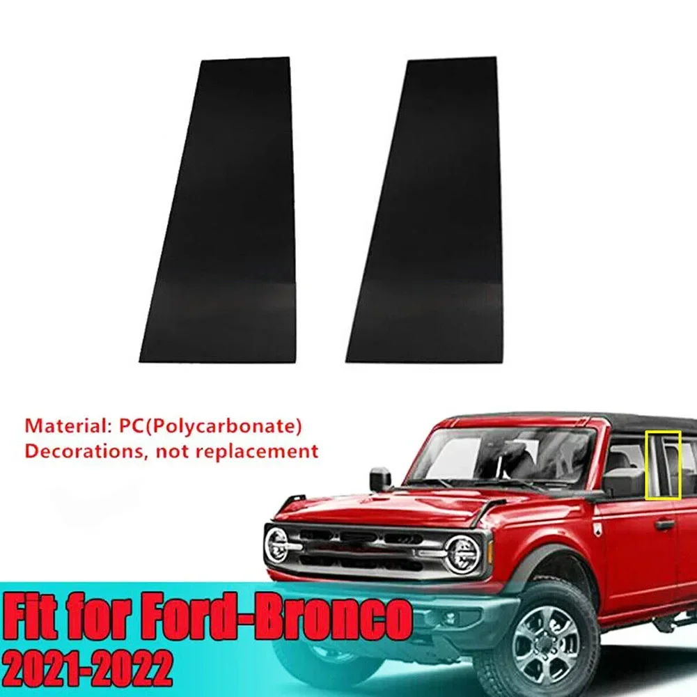 2pcs Glossy Black Pillar Post Covers For Ford For Bronco 4 Doors 2021 2022+window UV Protection Film Anti-scratch Film