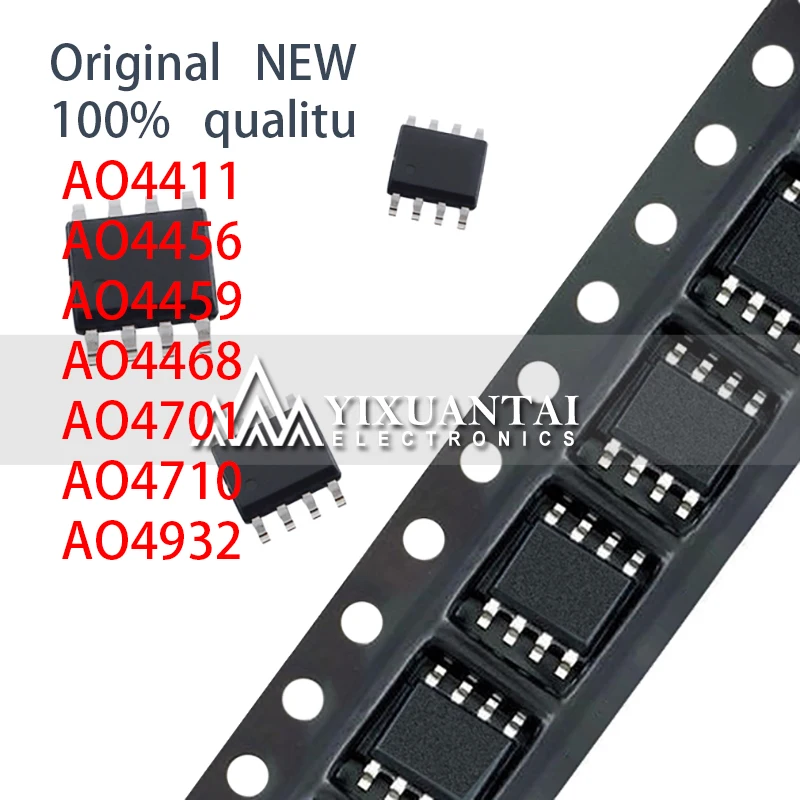 10pcs SOP8 100% new SMD AO4411 AO4456 AO4459 AO4468 AO4701 AO4710 AO4932 4411 4456 4459 4468 4701 4710 4932 SOIC-8