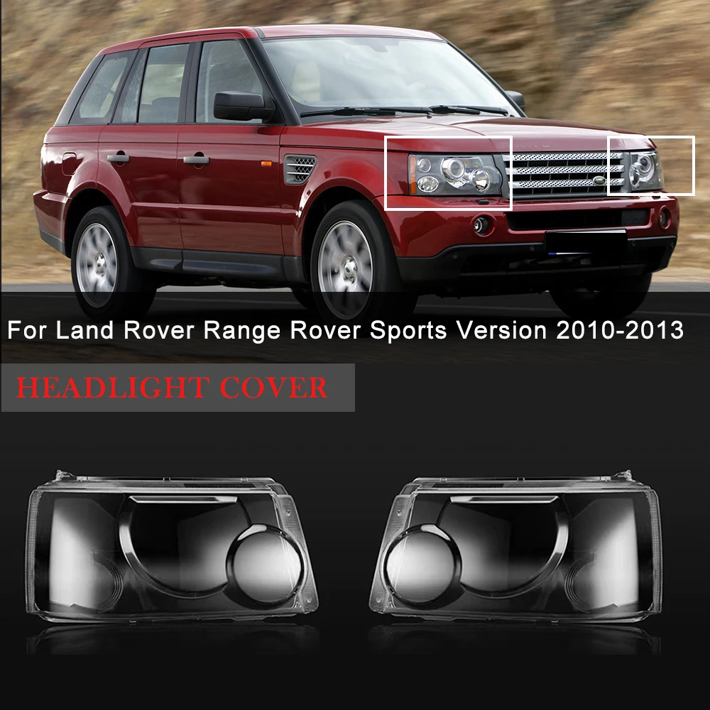 Car Headlight Cover For Land Rover Range Rover Sports Version 2010 2011 2012 2013 Transparent Lens cover Replacement Lampshade