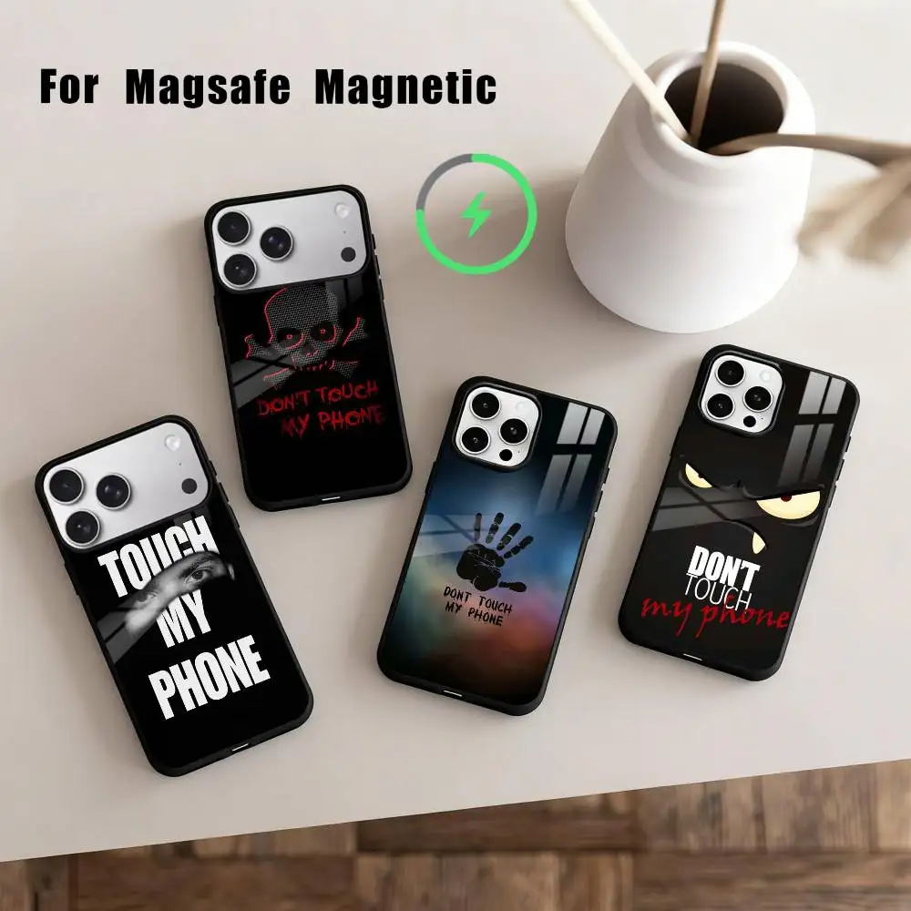 

language Dont Touch My Phone Phone Case For iPhone 17,16,15,14,13,12,Plus,Pro,Max for Magsafe Magnetic Wireless Charging