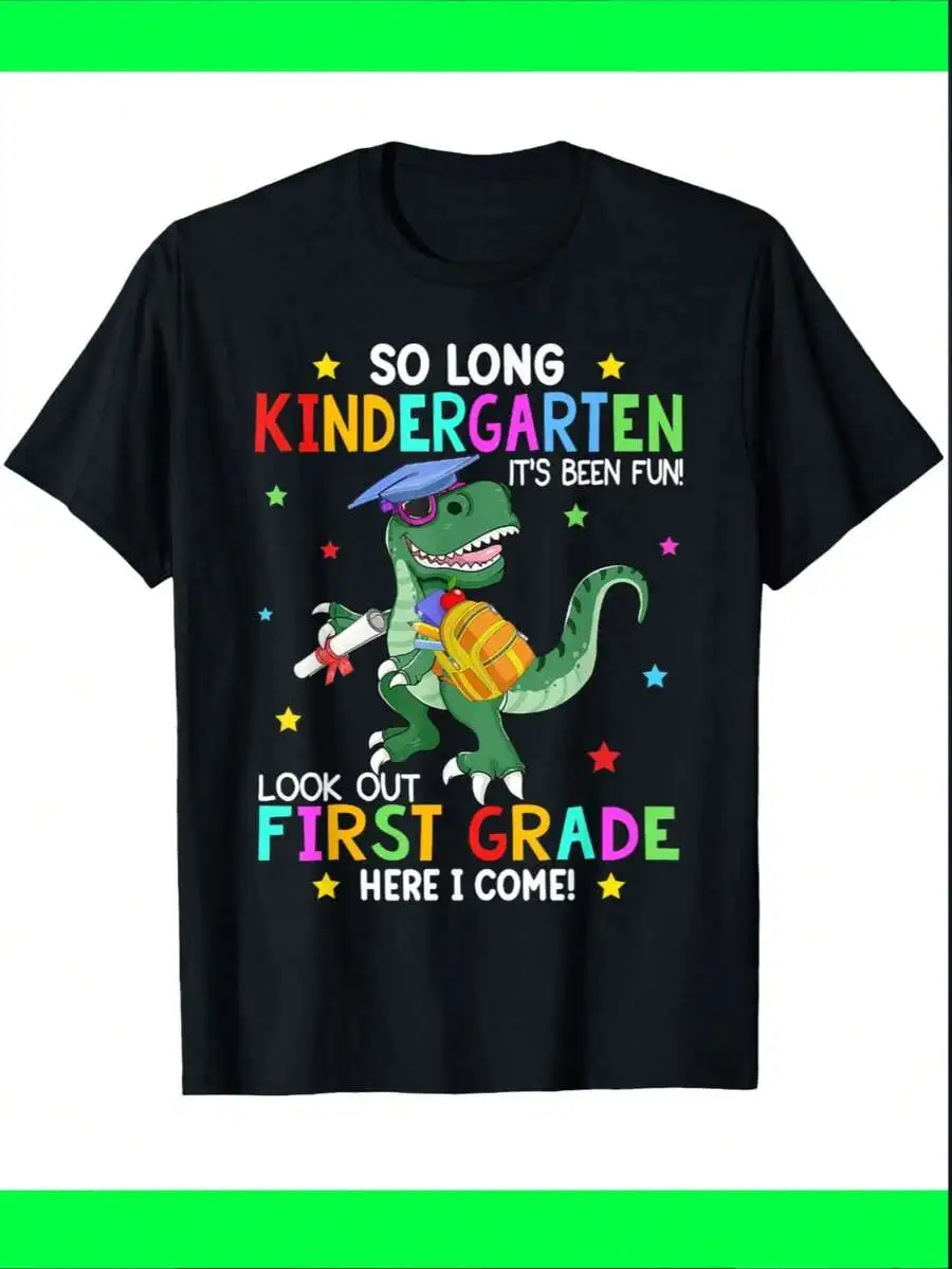 Cute Dinosaur Graduation Style For Both Boys And Girls Family Matching Shirts So Long Kindergarten Look Out First Grade Back To