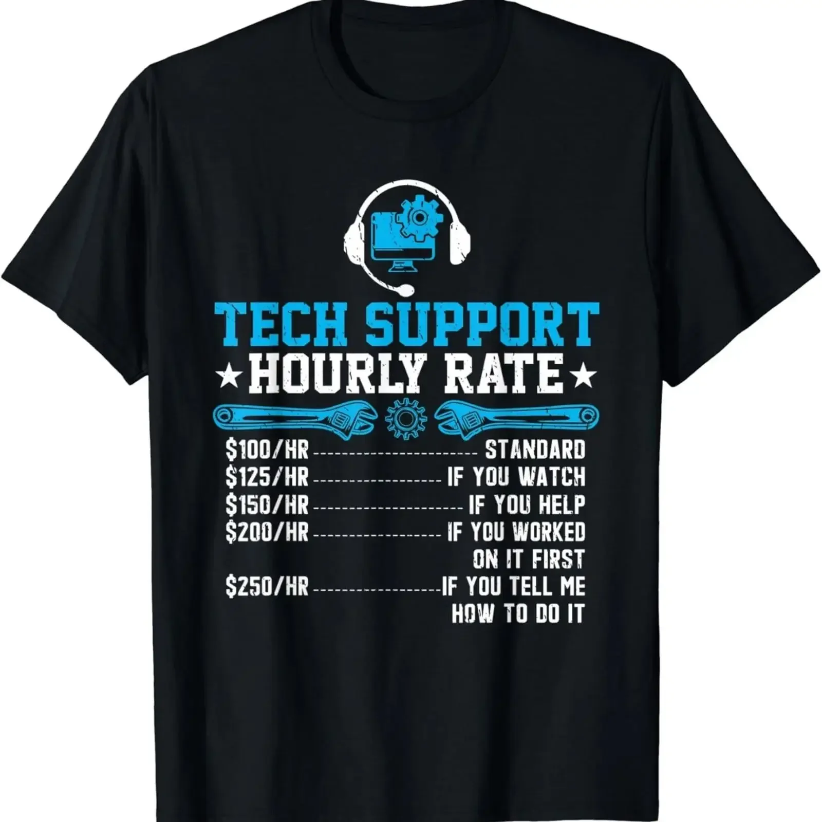 Tech Support Hourly Rate Funny Programmer Technical T Shirt vintage Washed designer clothes fashion Unisex graphic streetwear