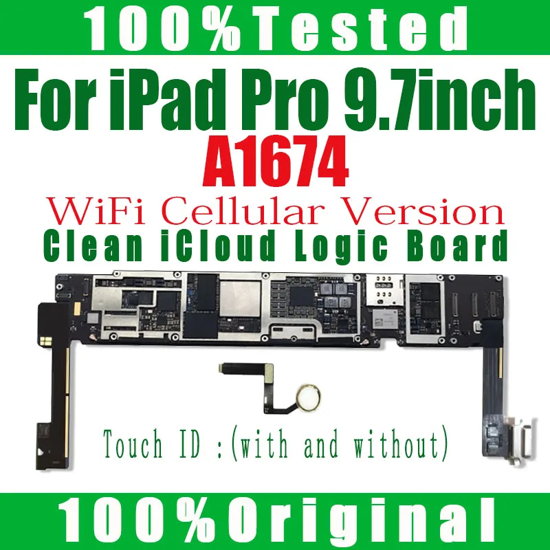 Original A1674 WIFI Cellular Version For IPad Pro 9.7 inch Motherboard Logic Boards Clean iCloud NO ID Account With Full System