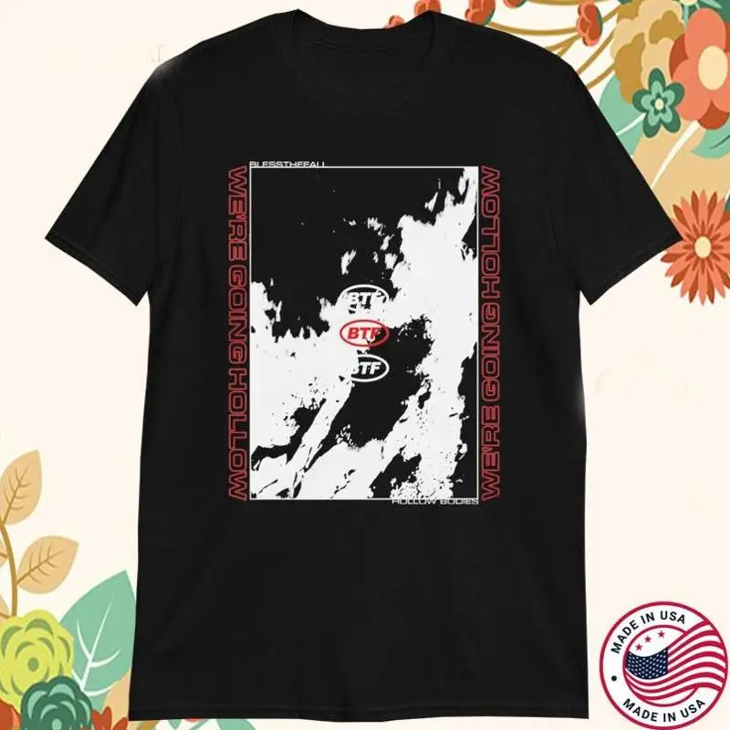 

Blessthefall Blessthe Going Hollow Bodies T shirt size S 5XL
