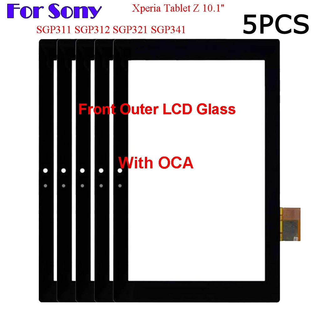 

5PCS New For Sony Xperia Tablet Z 10.1'' SGP311 SGP312 SGP321 SGP341 Touch Screen + OCA LCD Front Glass Panel Replacement parts