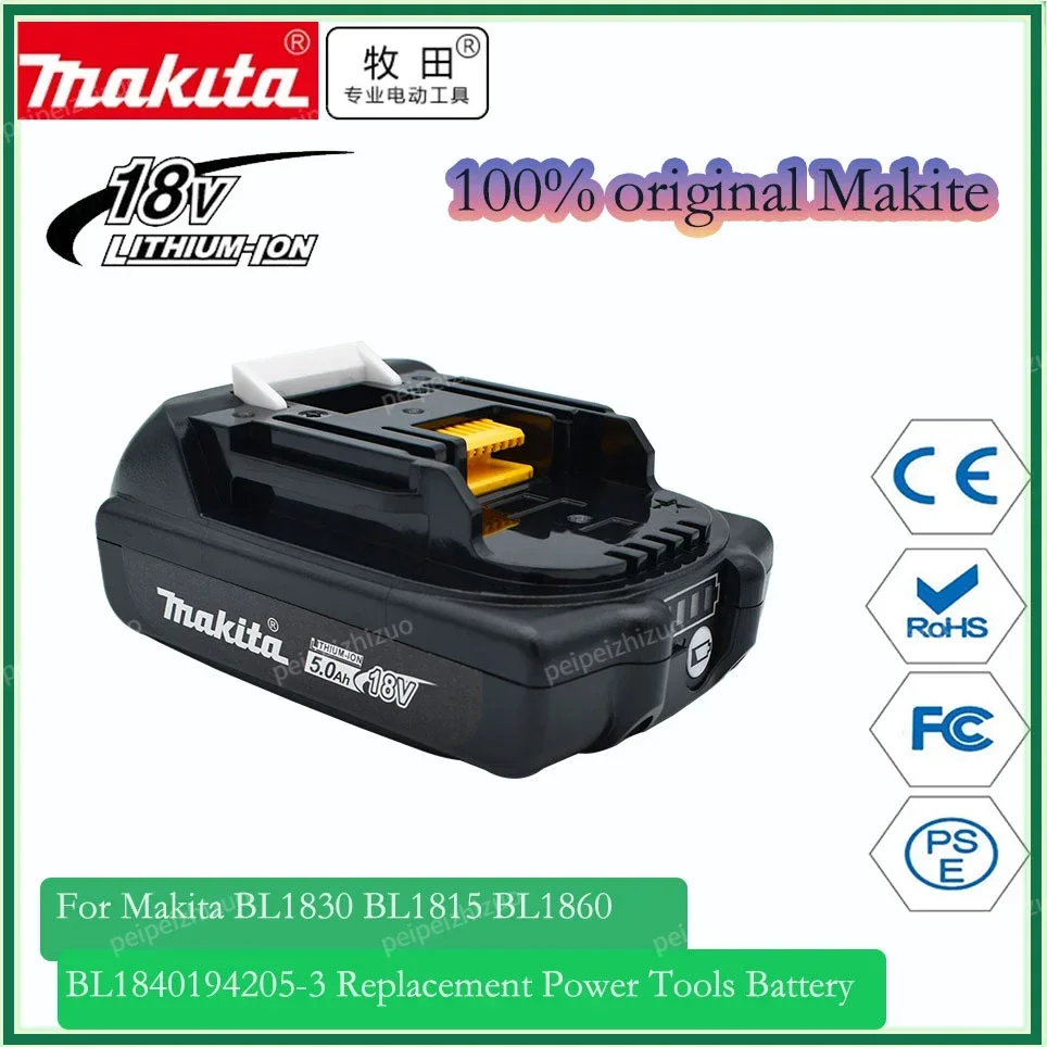 

Makita 5.0Ah 18V Original Rechargeable Li-Ion Battery For BL1830 BL1815 BL1860 BL1840 194205-3 Replacement Power Tools Battery