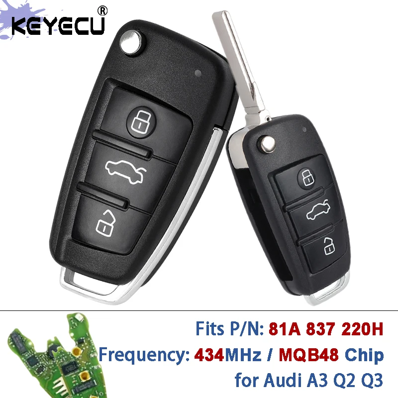 KEYECU 81A 837 220H، 81A837220H 434MHz MQB48 رقاقة بدون مفتاح-Go فليب مفتاح بعيد فوب لأودي A3 Q2 Q3 #1