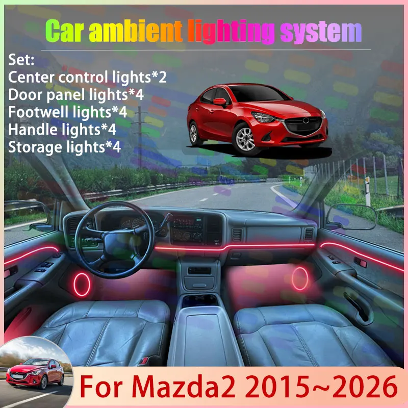 

Для Mazda2 DJ DL 2015 ~ 2026 MK3 3-й Demio Scion iA 2/18 в 1, автомобильная атмосферная лампа, RGB абажур, ансамбль, стример, атмосферный набор