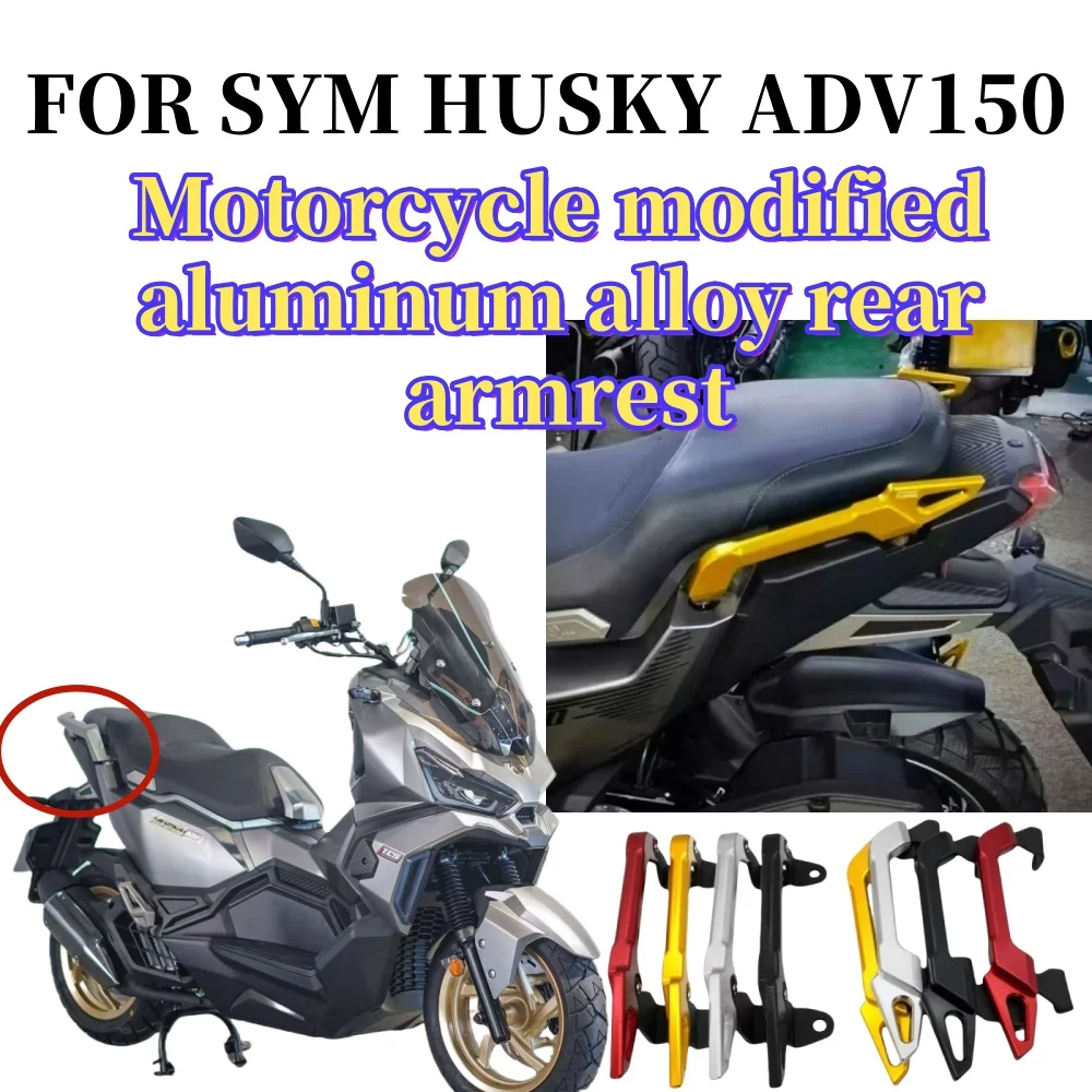 

Accoudoir arrière adapté pour Sym Husky Adv150 150Adv Adv 150, pièces de Modification de moto