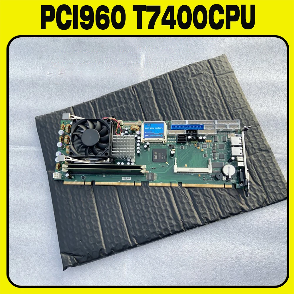 PCI960 T7400CPU For KONTRON industrial computer equipment motherboard