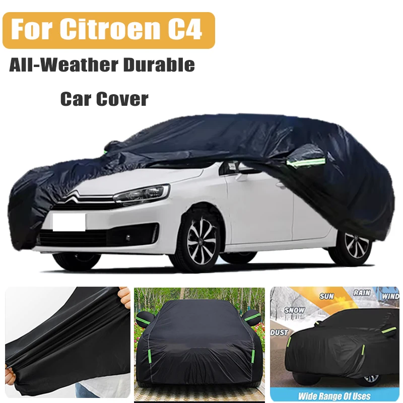 

For Citroen C4 Outdoor Protection Full Car Covers Snow Cover Sunshade Waterproof Dustproof Exterior Car Accessories