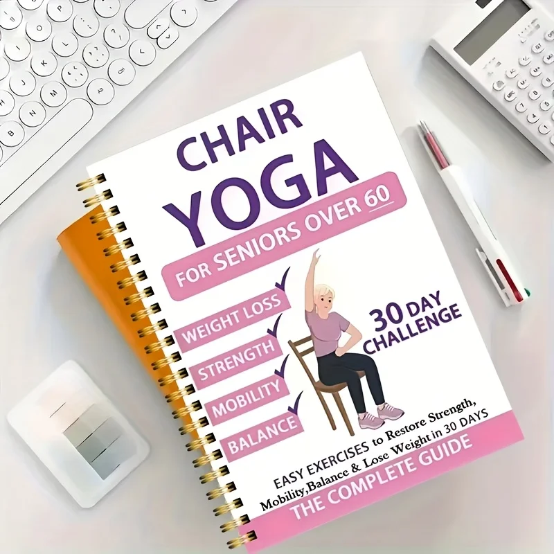 Chair Yoga Guide for Seniors Over 60, 30-Day Winter Exercise Challenge Book, Complete Guide with Easy Workouts for Strength