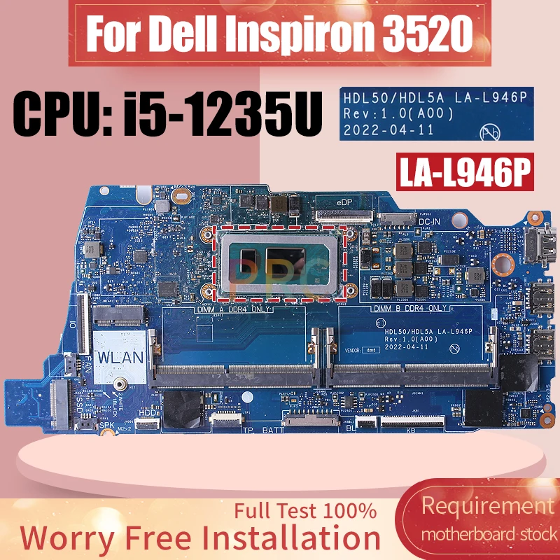 For DELL Inspiron 3520 Laptop Motherboard HDL50/HDL5A LA-L946P CN-04KDPM SRLFQ i5-1235U Notebook Mainboard Full Test