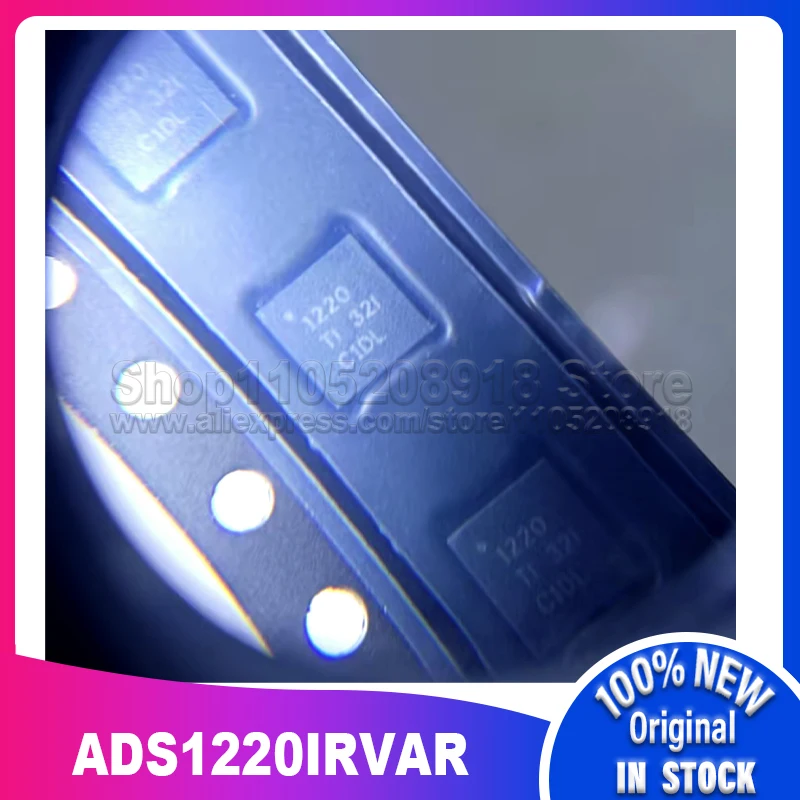 

2~20PCS/LOT ADS1220IRVAR ADS1220IRV ADS1220 silk screen 1220 SMT VQFN16 100% New Spot stock
