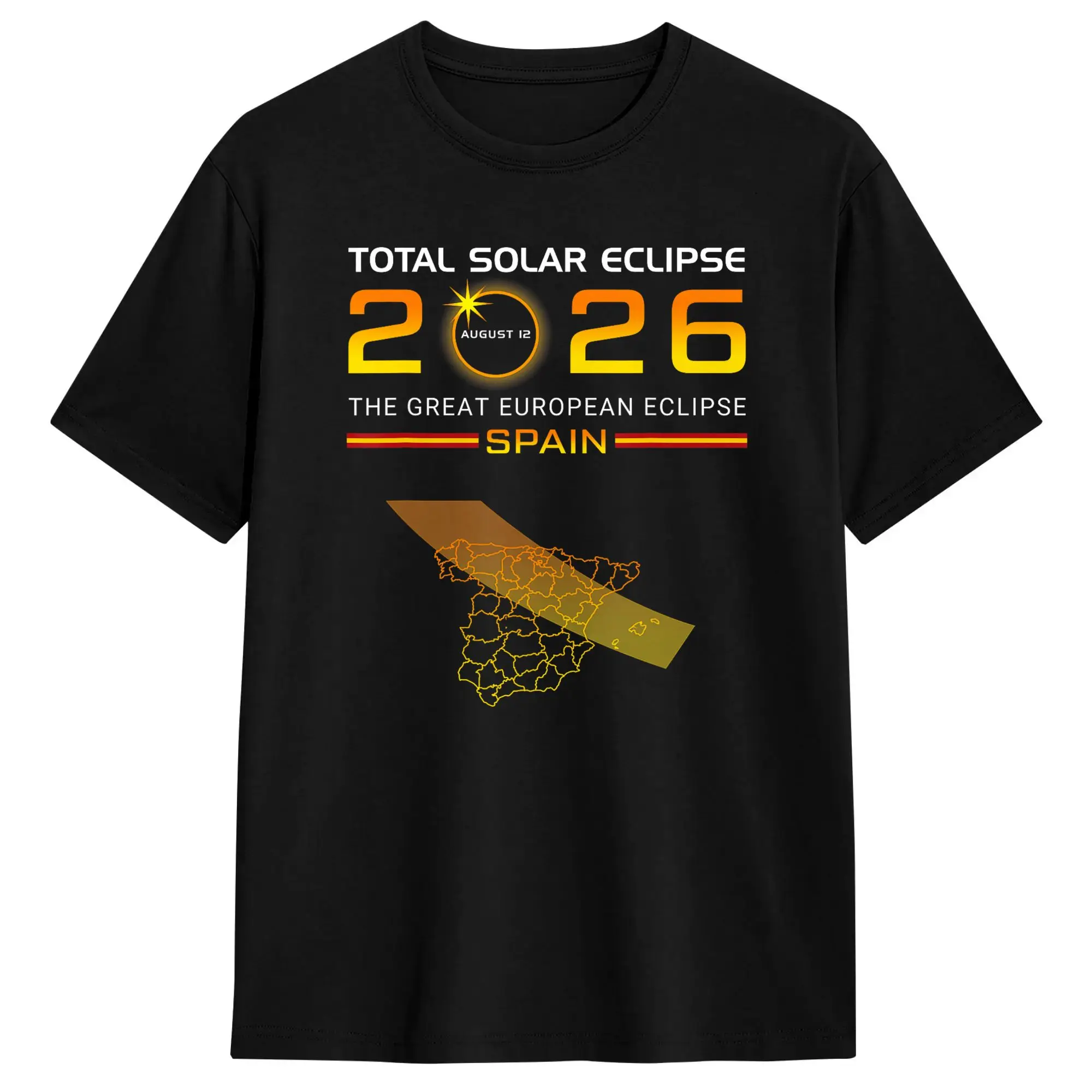 Spain Solar Eclipse 2026 Enjoy The Totality August 12 2026 Cotton T Shirt for Men and Women Beach Awesome T-Shirt Hipster Tees