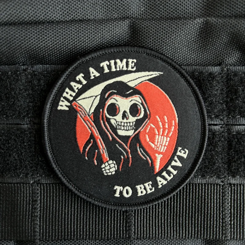 Patch tático crânio da morte para mochila, Patches de impressão, Gancho e laço, Adesivo militar, Que hora para estar vivo Moral Emblema,