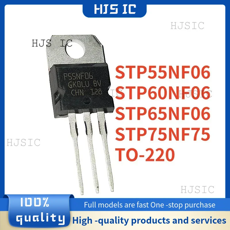 10PCS/ 100% New P65NF06 P60NF06 P75NF75 P55NF06 STP65NF06 STP60NF06 STP75NF75 STP55NF06 TO-220 Best Quality In Stock