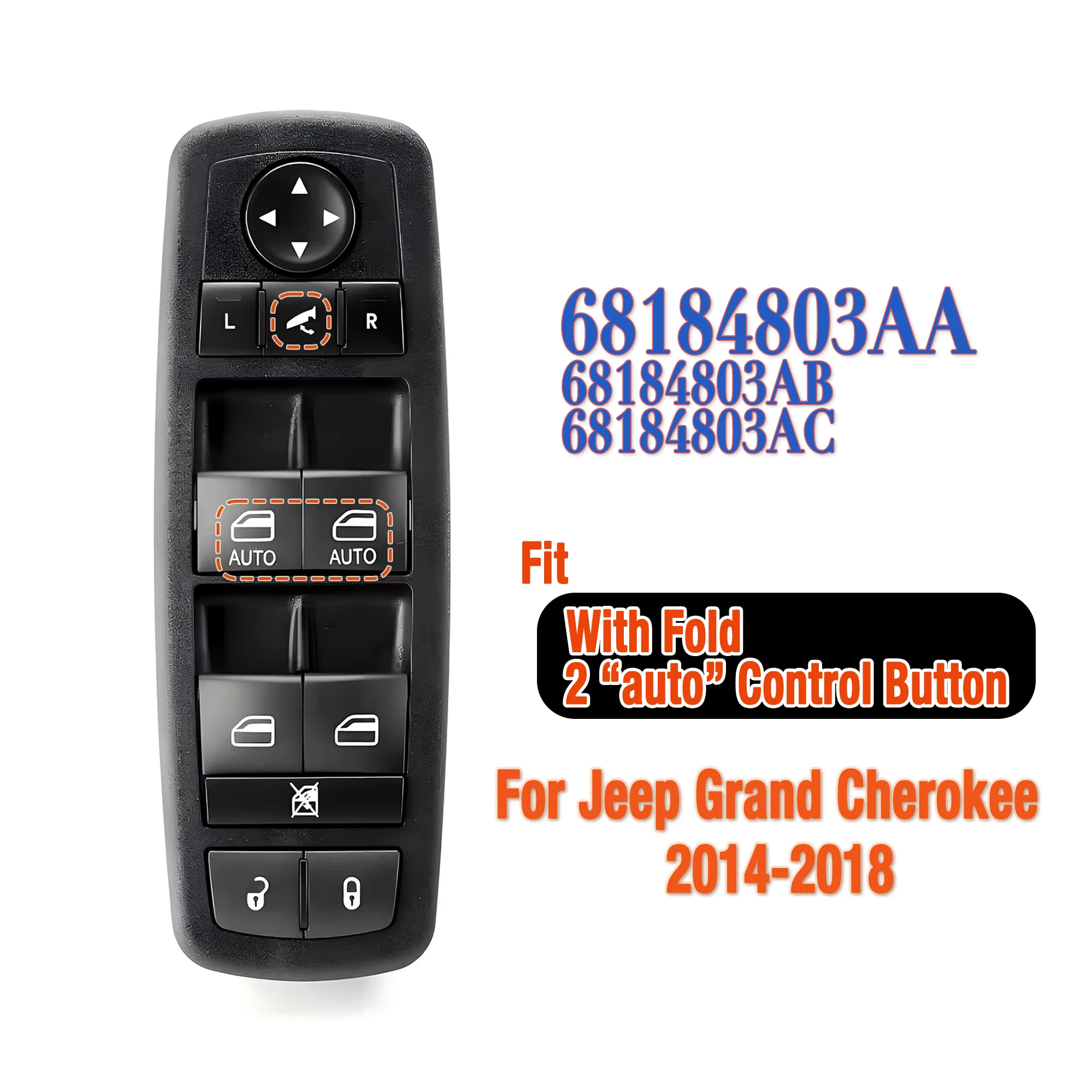 68184803AA For Jeep Grand Cherokee 2014 2015 2016 2017 2018,Electric Master Power Window Switch Glass Lifter Control Button
