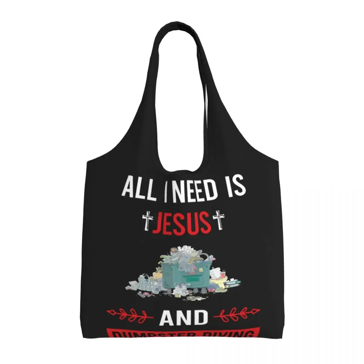 I Need Jesus Dumpster Diving Canvas Shopping Bags Women Portable Big Capacity Groceries Scuba Dive Tote Shopper Bags Handbags