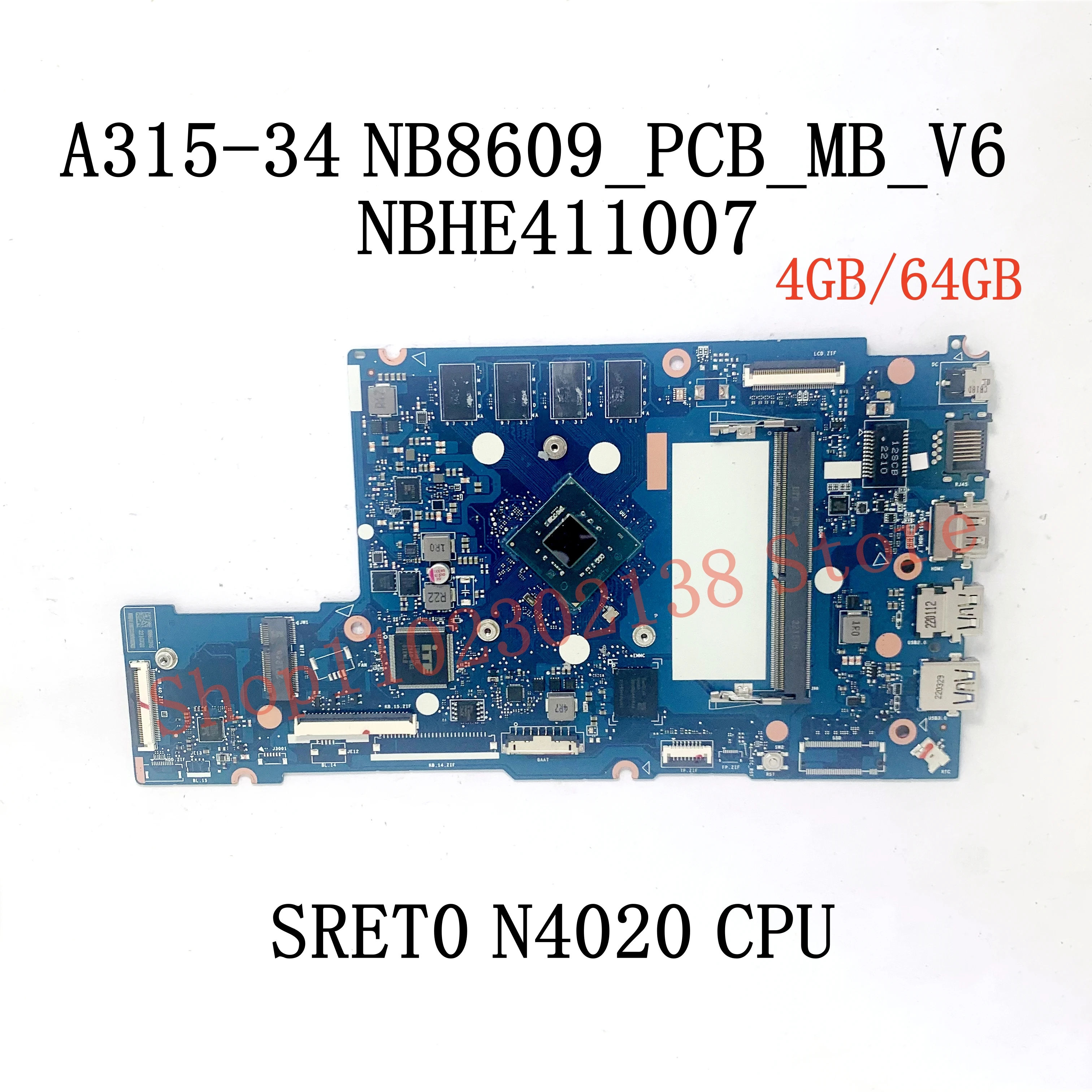 NB8609_PCB_MB_V6 With SRET0 N4020 / SRKLL N4020 CPU Mainboard For Acer A315-34 Laptop Motherboard NBHE411007 NBA6Q1101 100% Test