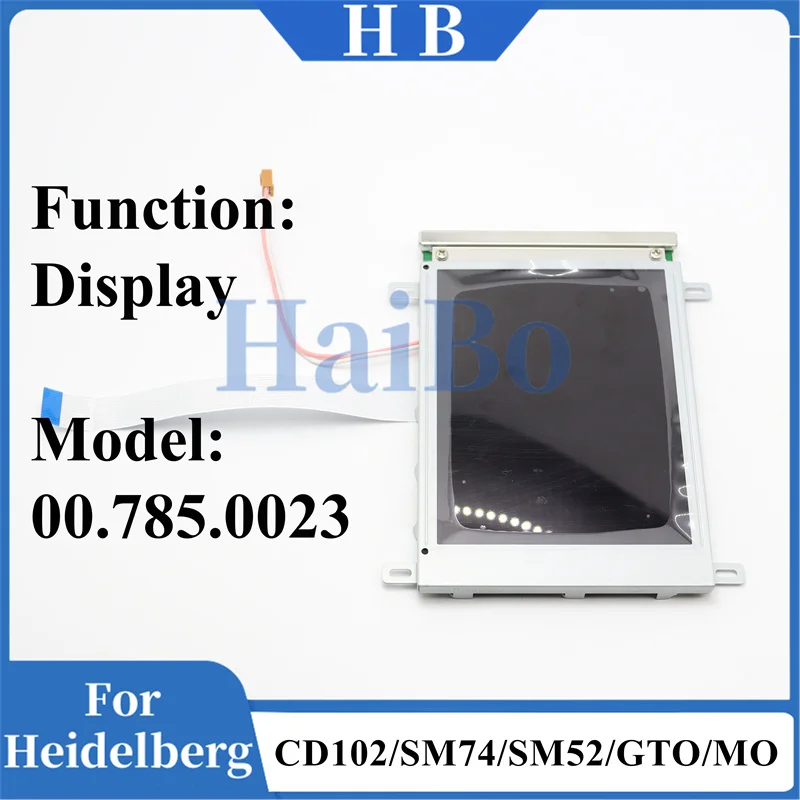 

HaiBo Best Quality 00.785.0023 00.785.1189 SM52 Display Screen 00.782.0184 00.781.5646 00.782.0695 00.785.1271 PM52 Printing