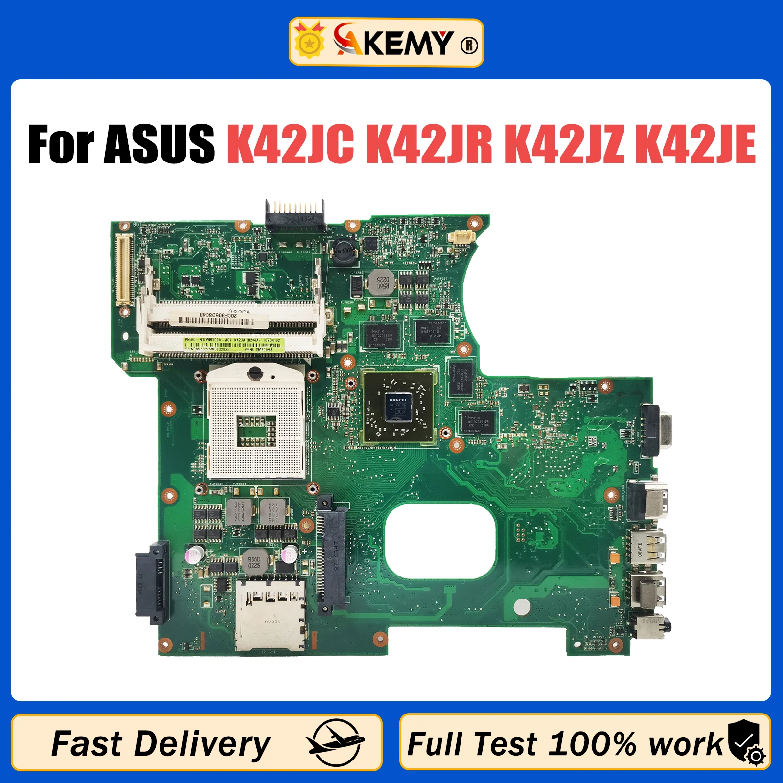 

Материнская плата AKEMY для ноутбука ASUS K42JC K42JR K42JY K42JZ K42JE X42J A42J K42J A40J HD5470 HD6470 GT310M, полностью протестирована