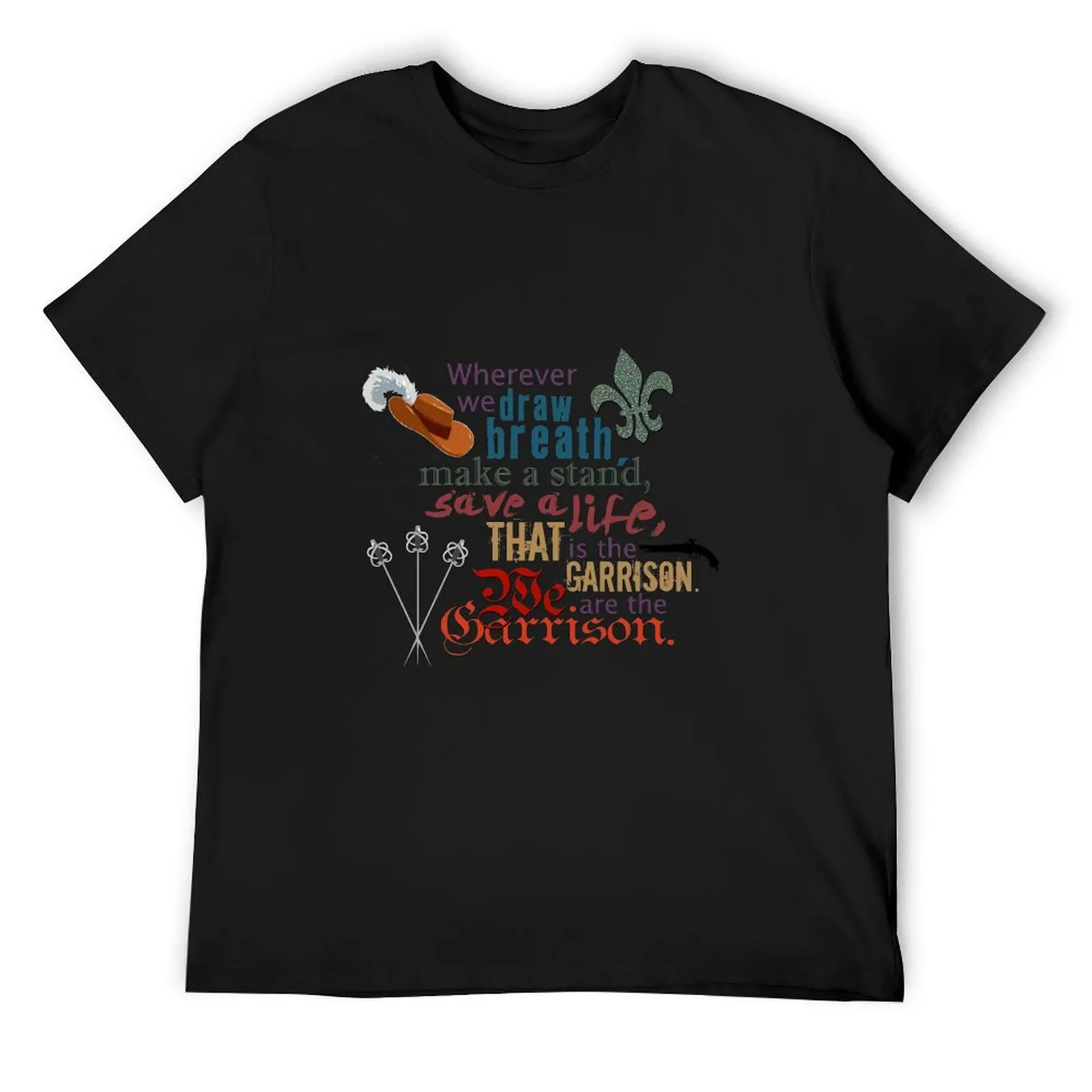 The Musketeers - We Are the Garrison T-Shirt quick-drying hippie clothes men t shirts