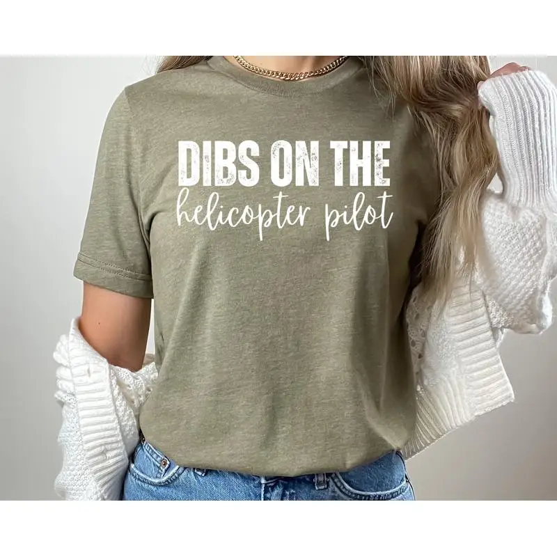 

Dibs On The Helicopter Pilot T Shirt Wife Girlfriend Military Friend Valentines