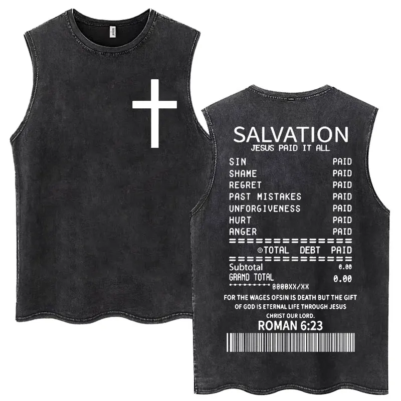 Salvation Jesus Paid It All Christian Bible Verse Washed Tank Tops Men Women Vintage T-shirt Casual Cotton Loose Street T-shirts