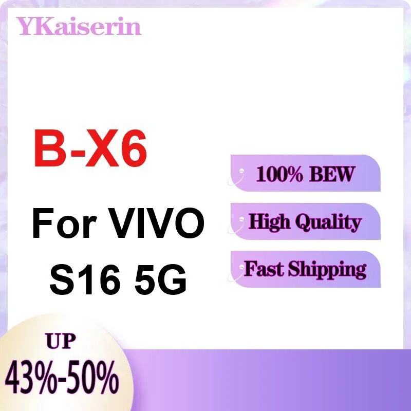 

Robust B-X6 4750Mah For Vivo S16 5G Mobile Phone Battery